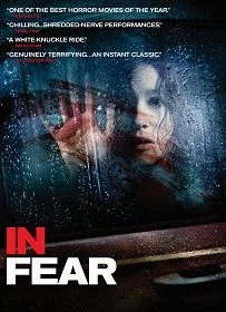 ดูหนังออนไลน์ฟรี In Fear (2013) ทริปคลั่งคืนโหด