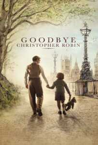 ดูหนังออนไลน์ฟรี Goodbye Christopher Robin (2017) แด่ คริสโตเฟอร์ โรบิน ตำนาน วินนี่ เดอะ พูห์