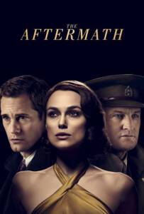 ดูหนังออนไลน์ฟรี The Aftermath (2019) อาฟเตอร์แมท