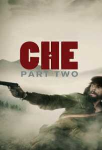 ดูหนังออนไลน์ฟรี Che Part Two (Guerrilla) (2008) เช กูวาร่า สงครามปฏิวัติโลก 2