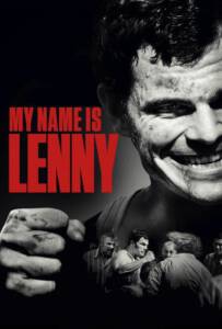 ดูหนังออนไลน์ฟรี My Name Is Lenny (2017)