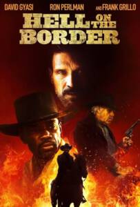 ดูหนังออนไลน์ฟรี Hell on the Border (2019)