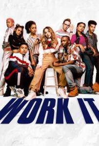 ดูหนังออนไลน์ฟรี Work It (2020) เวิร์ค อิท: เต้นเพื่อฝัน