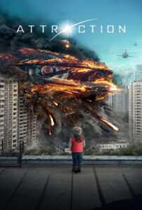 ดูหนังออนไลน์ฟรี Attraction (2017) มหาวิบัติเอเลี่ยนถล่มโลก