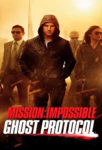 ดูหนังออนไลน์ฟรี Mission: Impossible 4 Ghost Protocol (2011) มิชชั่น:อิมพอสซิเบิ้ล 4 ปฏิบัติการไร้เงา