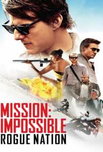 ดูหนังออนไลน์ฟรี Mission: Impossible 5 (2015) มิชชั่น:อิมพอสซิเบิ้ล 5 ปฏิบัติการรัฐอำพราง