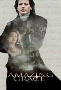 ดูหนังออนไลน์ฟรี Amazing Grace (2006) สู้เพื่ออิสรภาพหัวใจทาส