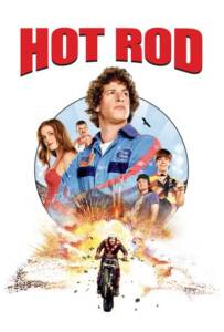 ดูหนังออนไลน์ฟรี Hot Rod (2007) ฮ็อต ร็อด สิงห์สตันท์บิดสะท้านโลก