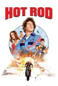 ดูหนังออนไลน์ฟรี Hot Rod (2007) ฮ็อต ร็อด สิงห์สตันท์บิดสะท้านโลก
