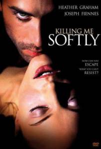 ดูหนังออนไลน์ฟรี Killing Me Softly (2002) ร้อนรัก ลอบฆ่า