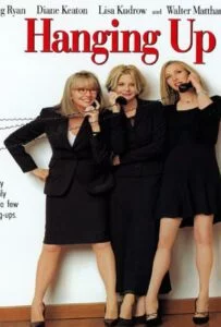 ดูหนังออนไลน์ฟรี Hanging Up (2000) ตายล่ะ…สายหลุด