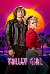 ดูหนังออนไลน์ฟรี Valley Girl (2020)