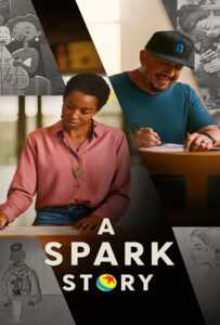 ดูหนังออนไลน์ฟรี A Spark Story (2021)