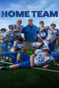 ดูหนังออนไลน์ฟรี Home Team (2022) โฮมทีม