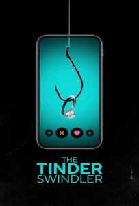 ดูหนังออนไลน์ฟรี The Tinder Swindler (2022) สิบแปดมงกุฎทินเดอร์