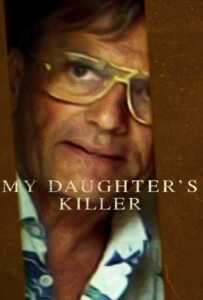 ดูหนังออนไลน์ฟรี My Daughter s Killer (2022)