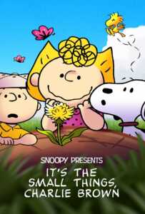 ดูหนังออนไลน์ฟรี Snoopy Presents It s the Small Things Charlie Brown (2022)