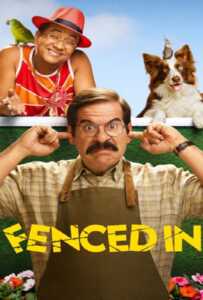 ดูหนังออนไลน์ฟรี Fenced In (2022) สงครามข้ามรั้ว