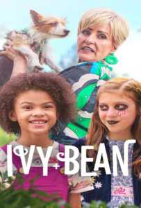 ดูหนังออนไลน์ฟรี Ivy + Bean (2022) ไอวี่และบีน