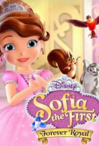 ดูหนังออนไลน์ฟรี Sofia the First: Forever Royal (2018)