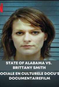 ดูหนังออนไลน์ฟรี State of Alabama vs. Brittany Smith (2022)