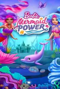 ดูหนังออนไลน์ฟรี Barbie: Mermaid Power (2022)