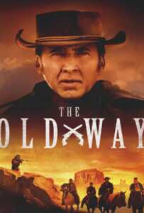 ดูหนังออนไลน์ฟรี The Old Way (2023)