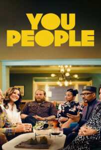 ดูหนังออนไลน์ฟรี You People (2023)