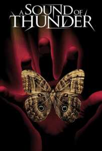 ดูหนังออนไลน์ฟรี A Sound Of Thunder (2005) 2054 เจาะไดโนเสาร์โลกล้านปี