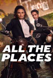 ดูหนังออนไลน์ฟรี All the Places (2023)
