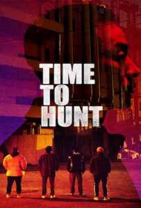 ดูหนังออนไลน์ฟรี Time to Hunt (Sanyangeui sigan) (2020) ถึงเวลาล่า