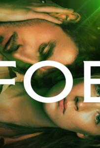 ดูหนังออนไลน์ฟรี Foe (2023) อมิตร