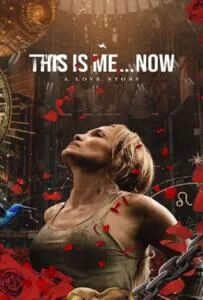 ดูหนังออนไลน์ฟรี This Is Me…Now (2024) ดิส อิส มี นาว เรื่องราวความรัก