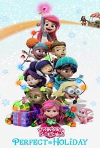 ดูหนังออนไลน์ฟรี Strawberry Shortcake’s Perfect Holiday (2023)