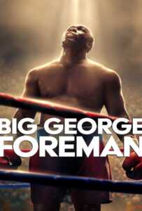 ดูหนังออนไลน์ฟรี Big George Foreman (2023)
