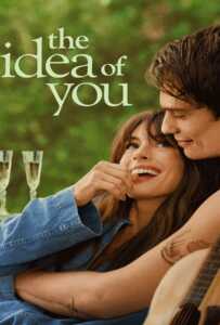 ดูหนังออนไลน์ฟรี The Idea of You (2024) ภาพฝัน ฉันกับเธอ