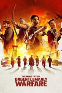 ดูหนังออนไลน์ฟรี The Ministry of Ungentlemanly Warfare (2024) แสบจารชนคนพลิกโลก