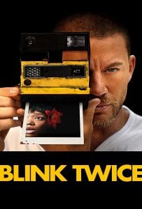 ดูหนังออนไลน์ฟรี Blink Twice (2024) บลิงก์ ทไวซ์ ซิกอันตราย