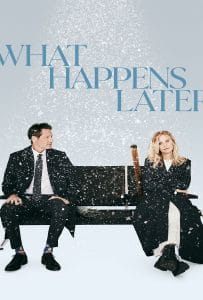 ดูหนังออนไลน์ฟรี What Happens Later (2023) เกิดอะไรขึ้นในภายหลัง