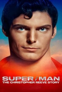ดูหนังออนไลน์ฟรี Super-Man The Christopher Reeve Story (2024) ซูเปอร์-แมน เดอะ คริสโตเฟอร์ รีฟ สตอรี่