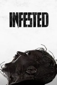 ดูหนังออนไลน์ฟรี Infested (Vermines) (2023) ฝูง 8 ขากับดักสยอง