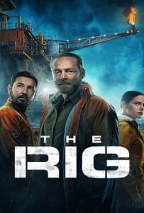 ดูหนังออนไลน์ฟรี The Rig Season 1 (2023) เดอะริก มฤตยูปริศนา