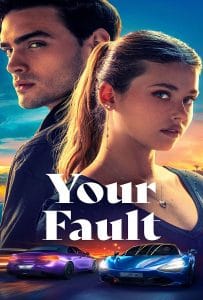 ดูหนังออนไลน์ฟรี Your Fault (2024) คำขอโทษ 2
