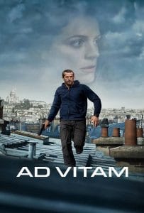 ดูหนังออนไลน์ฟรี Ad Vitam (2025) ปฏิบัติการเพื่อชีวิต