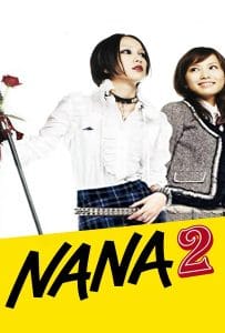 ดูหนังออนไลน์ฟรี Nana 2 (2006) นานะ 2