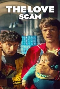 ดูหนังออนไลน์ฟรี The Love Scam (2025) แผนรักฉุดใจ