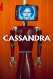 ดูหนังออนไลน์ฟรี Cassandra Season 1 (2025) คาสซานดร้า