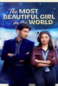 ดูหนังออนไลน์ฟรี The Most Beautiful Girl in the World (2025) ผู้หญิงที่สวยที่สุดในโลก