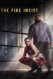 ดูหนังออนไลน์ฟรี The Fire Inside (2024)