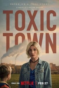 ดูหนังออนไลน์ฟรี Toxic Town (2025) เมืองพิษ